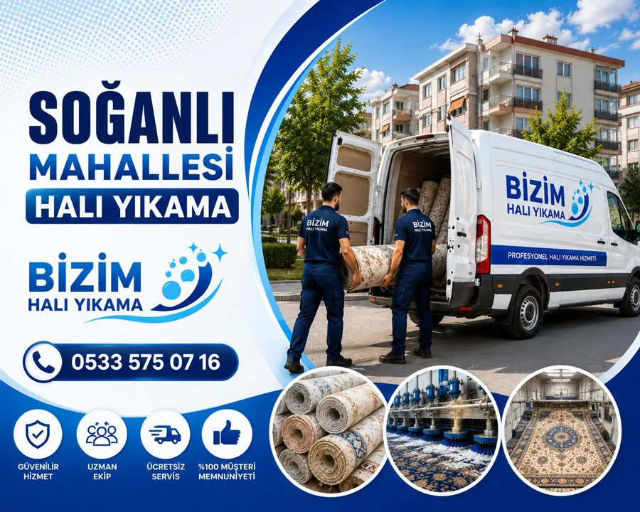 Soğanlı Mahallesi Halı Yıkama | Profesyonel Halı Temizleme | Bizim Halı Yıkama
